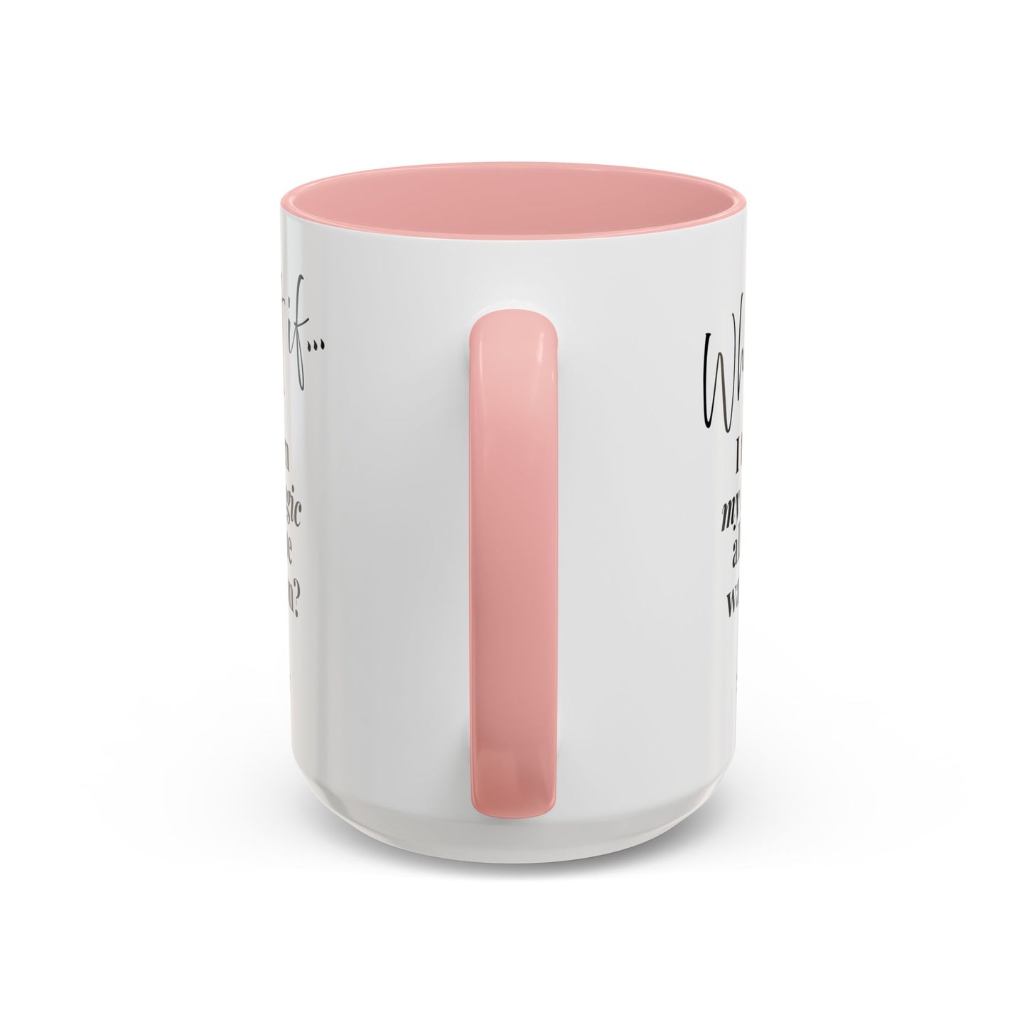 What If I Turn My Magic All The Way On? | Inspirational Accent Coffee Mug | Magic of What If™