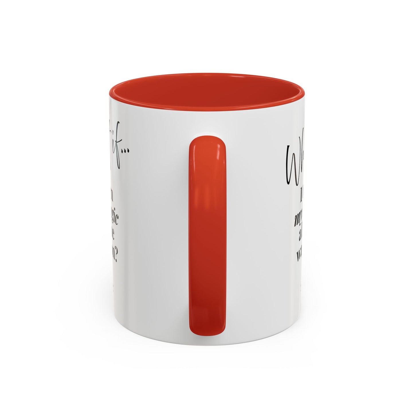 What If I Turn My Magic All The Way On? | Inspirational Accent Coffee Mug | Magic of What If™