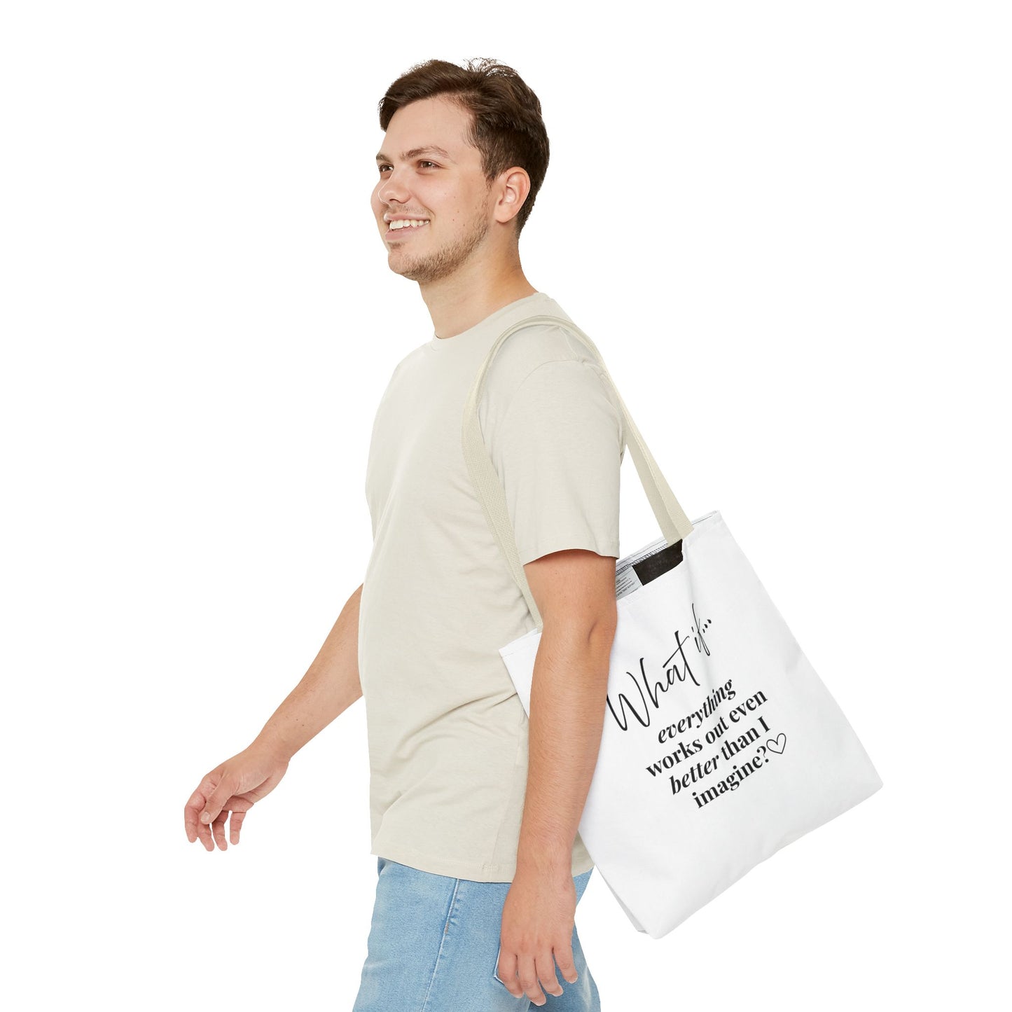 Custom What If | What If Everything Works Out Better Than I Imagine? | Inspirational Tote Bag | Magic of What If™