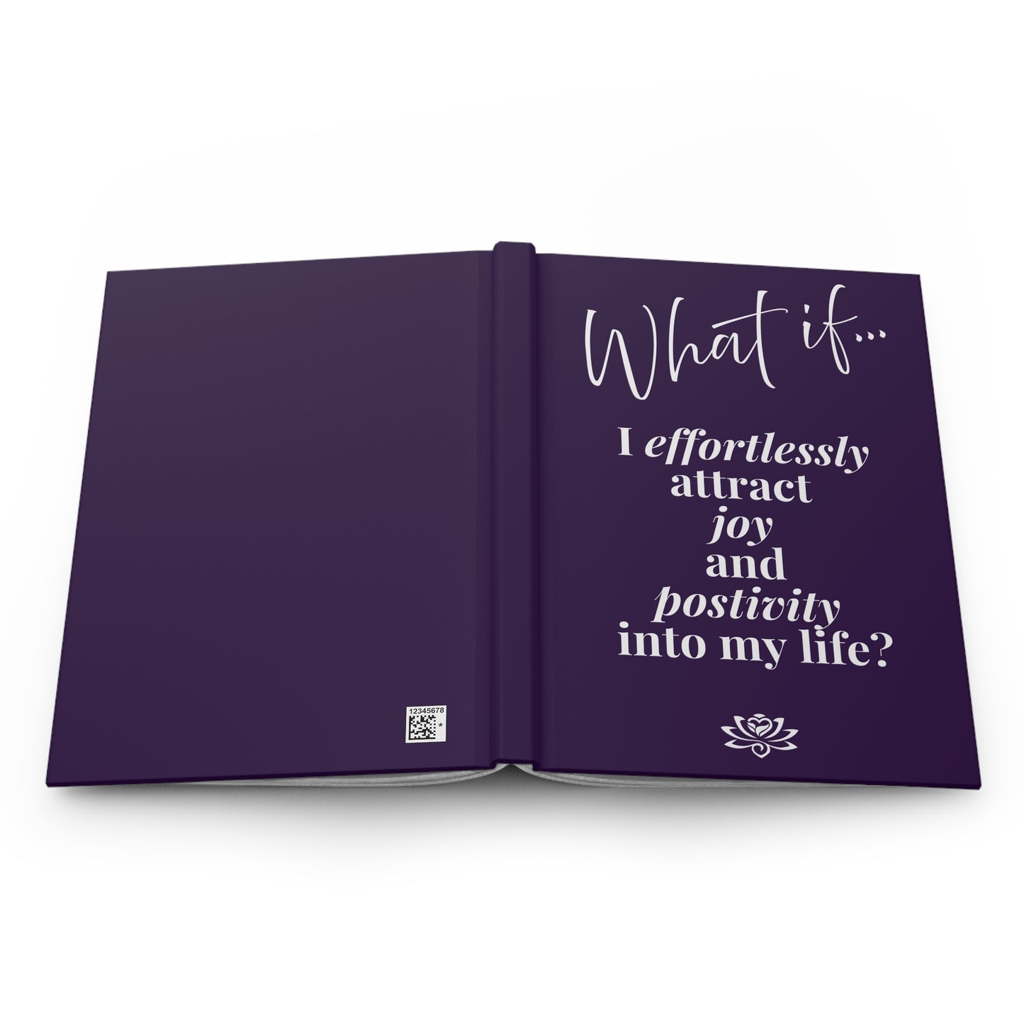 What If I Effortlessly Attract Joy and Positivity Into My Life? | Inspirational Hardcover Journal | Magic of What If™
