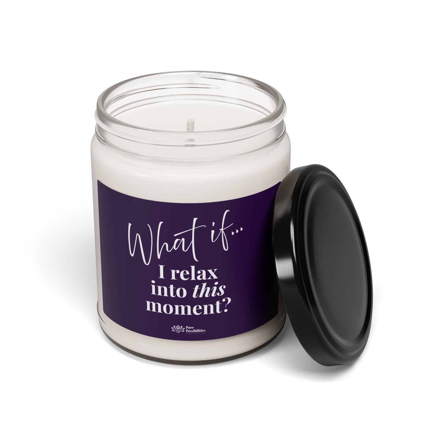 What If I Relax Into This Moment? | Inspirational Scented Candle | Magic of What If™