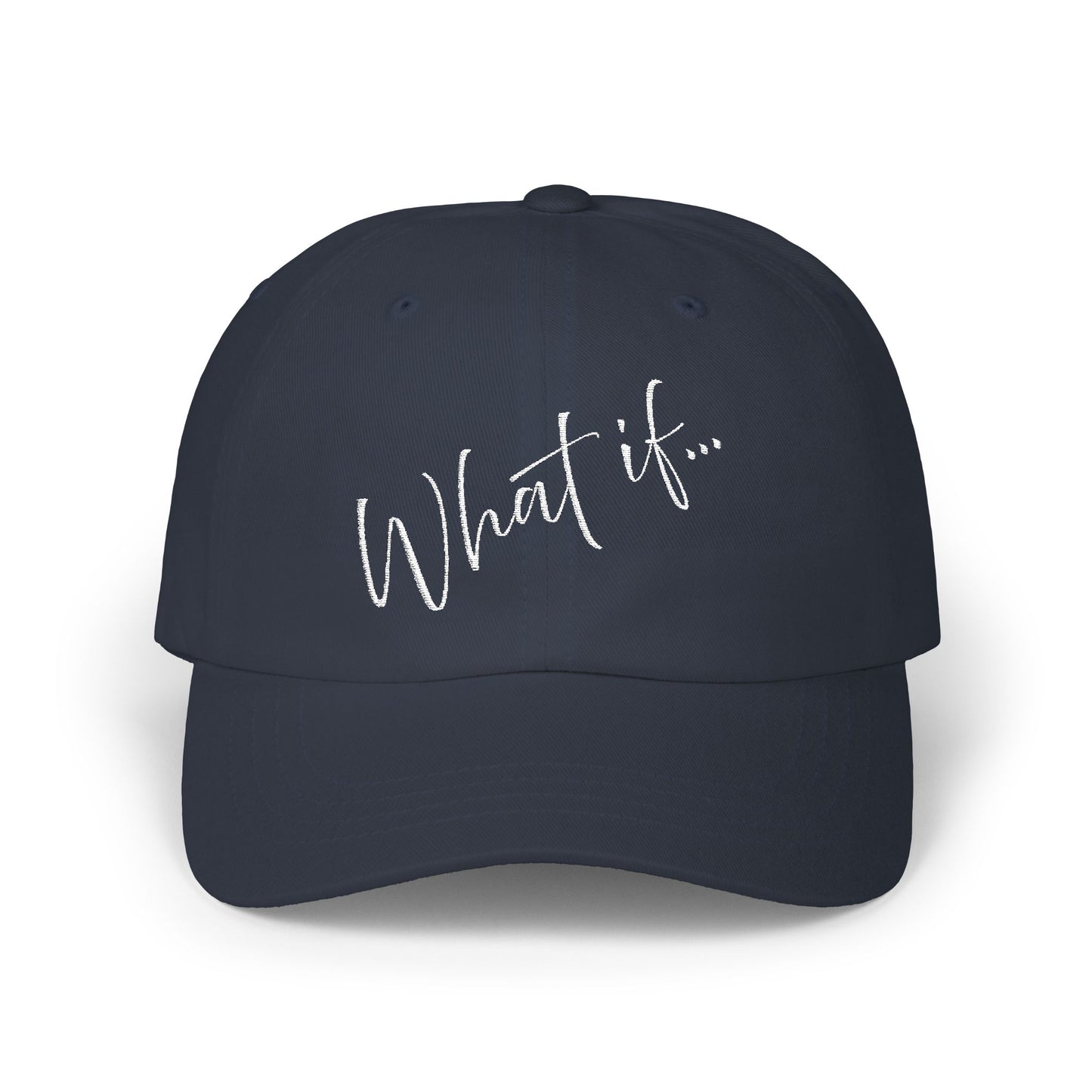 Custom What If… | Inspirational Classic Dad Cap | Magic of What If™
