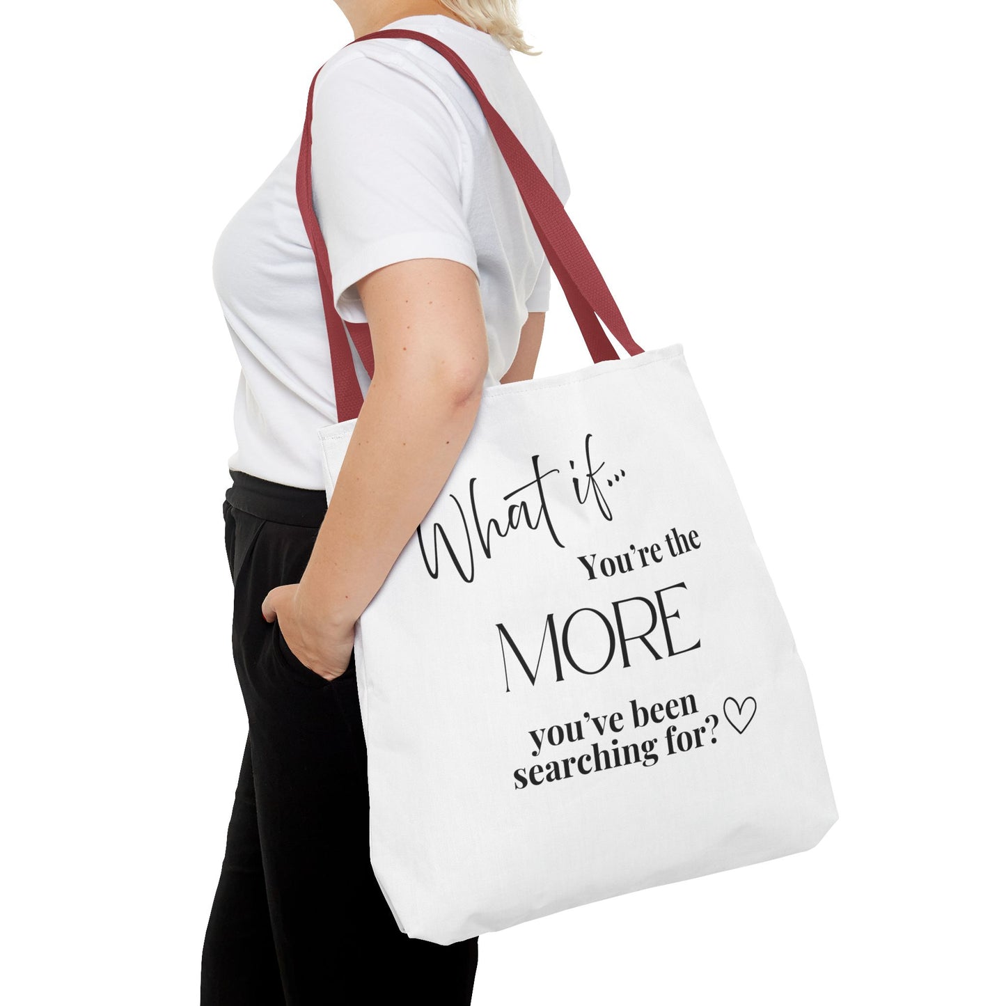 What If You’re the MORE You’ve Been Searching For? | Inspirational Tote Bag | Magic of What If™